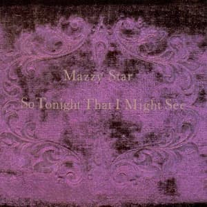 Album art for So Tonight That I Might See by Mazzy Star